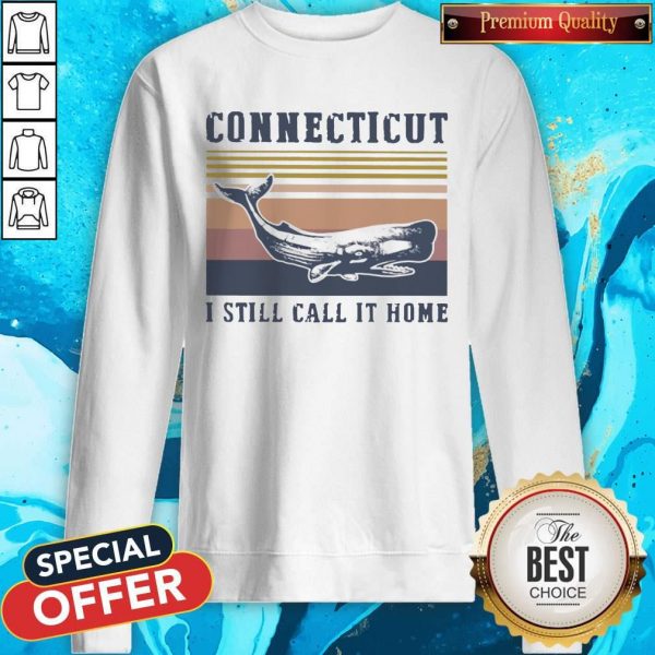 Connecticut I Still Call It Home Vintage Retro Sweatshirt