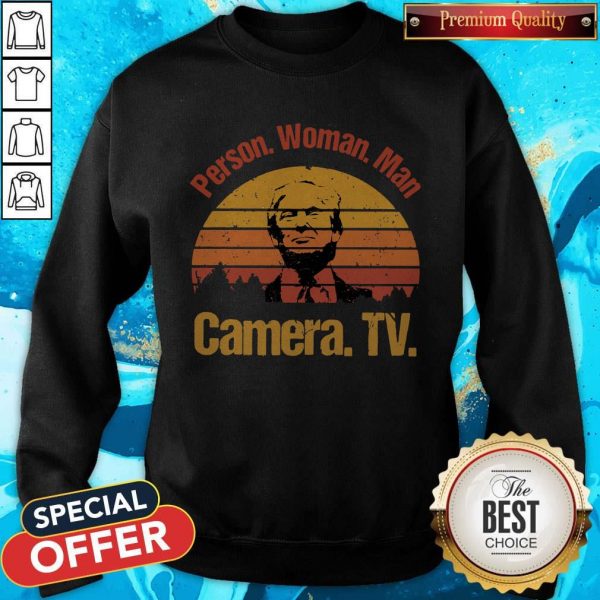 Donald Trump Person Man Woman Camera Tv Vintage Retro Sweatshirt