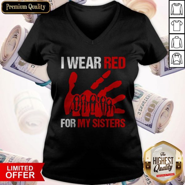 I Wear Red For My Sister V-neck