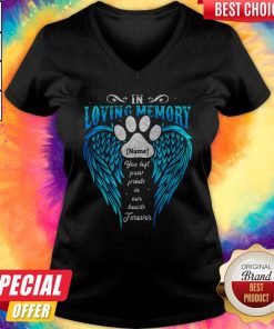In Loving Memory Name You Left Paw Prints In Our Hearts Forever Footprint Wing V-neck