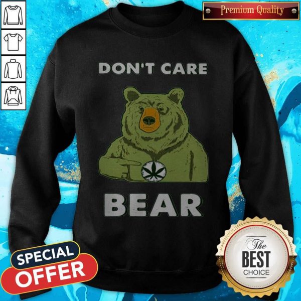 Original Don’t Care Bear Weed Sweatshirt