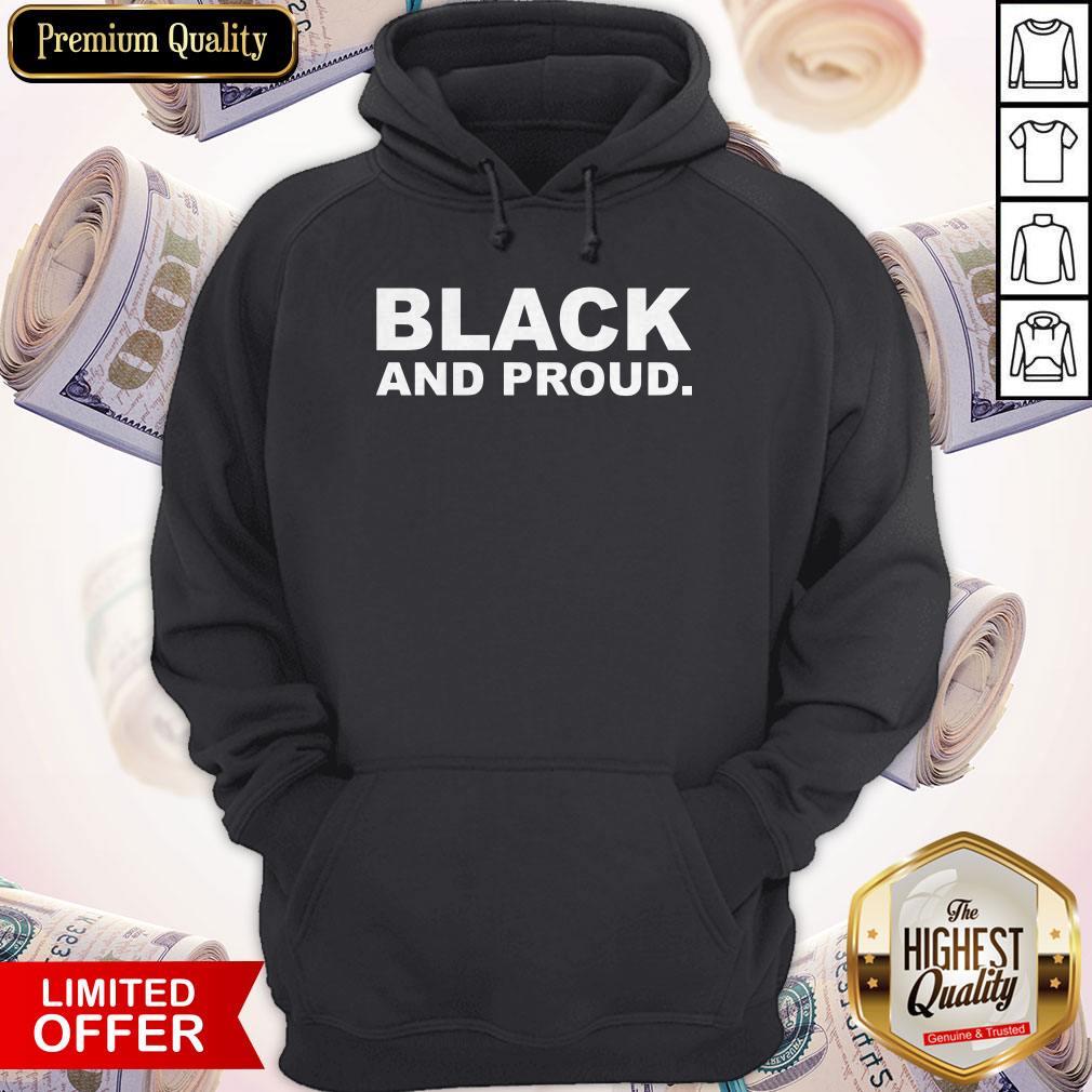 Premium Black And Proud Hoodie