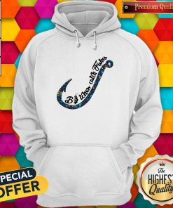 Special Flower Bitches Catch Fishes Hoodie