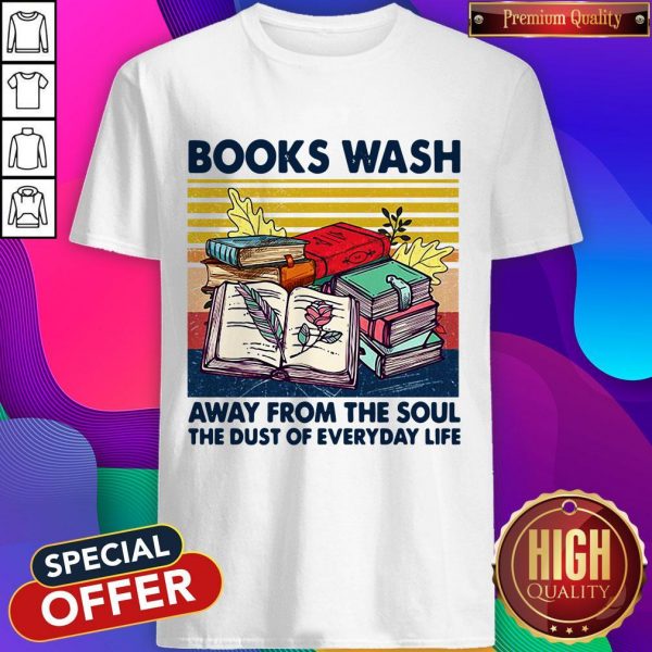 Books Wask Away From The Soul The Dust Of Everyday Life Vintage Shirt