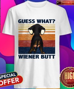 Dachshund Guess What Wiener Butt Vintage Shirt