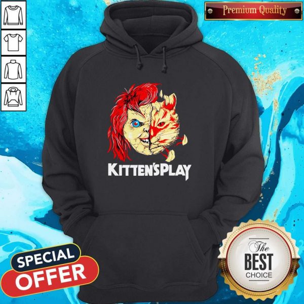 Nice Chucky Kittens Play HoodieNice Chucky Kittens Play Hoodie