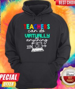 Nice Teachers Can Do Virtually Anything Hoodie