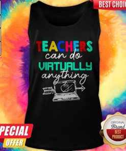 Nice Teachers Can Do Virtually Anything Tank Top