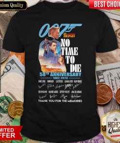007 James Bond No Time To Die 58th Anniversary 1962 2020 Thank You For The Memories Signatures Shirt
