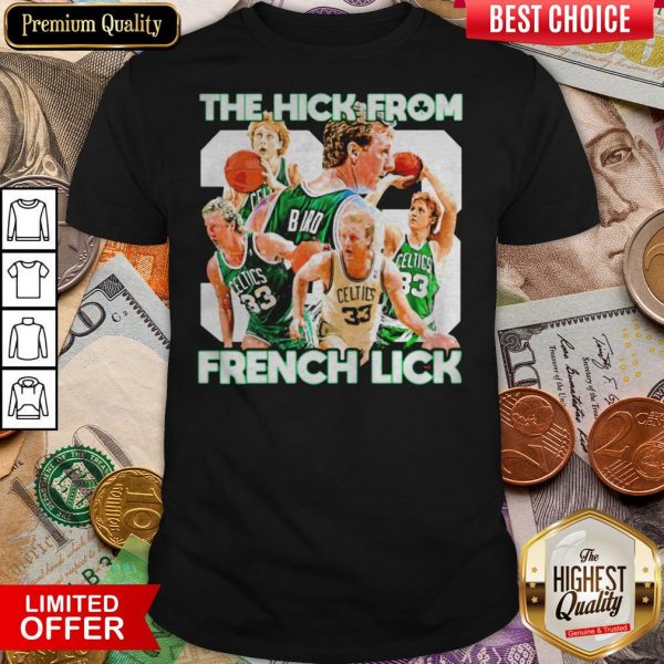 33 Larry Bird Boston Celtics The Hick From French Lick Shirt