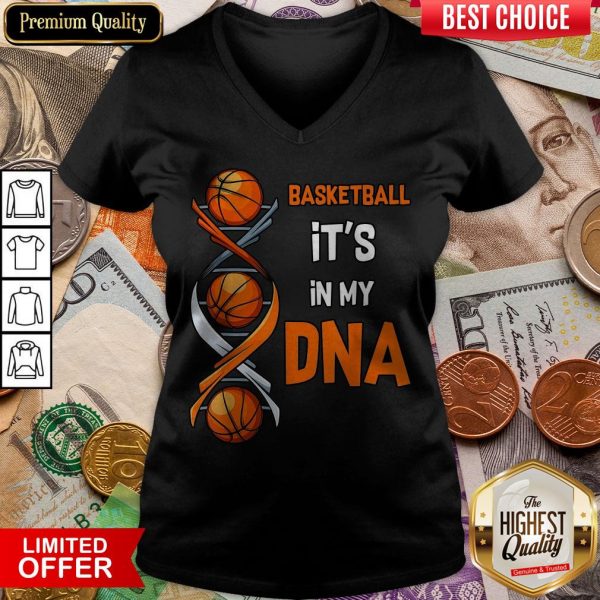 Basketball It'S In My DNA V-neck