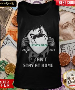 Blood Inside Me Lloyds Bank Covid 19 2020 I Can'T Stay At Home Tank Top