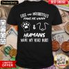 Cats And Motorcycles Make Me Happy Humans Make My Head Hurt Shirt