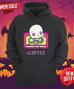 Cute Skeleton Drinking Coffee Day Dead Dia De Los Muertos Hoodie