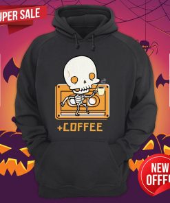 Cute Skeleton Drinking Coffee Day Of The Dead Dia De Muertos Hoodie