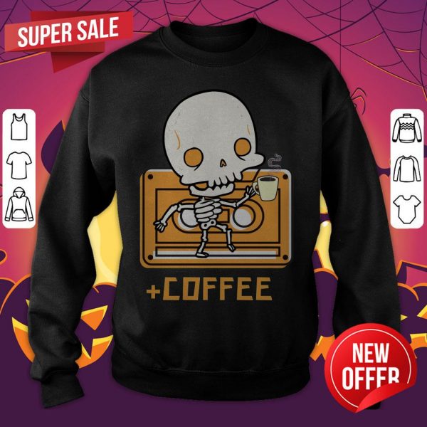 Cute Skeleton Drinking Coffee Day Of The Dead Dia De Muertos Sweatshirt