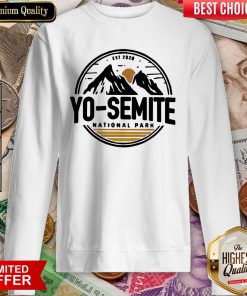 Est 2020 Yosemite National Park Sweatshirt