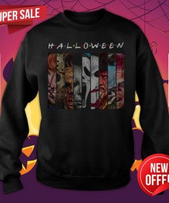 Friends TV Show Horror Characters Movies Halloween 2020 Sweatshirt