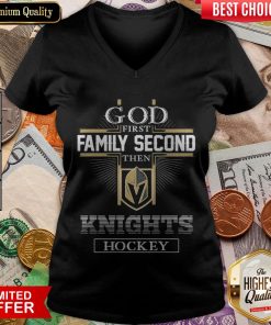 God First Family Second Then Vegas Golden Knights Hockey V-neck