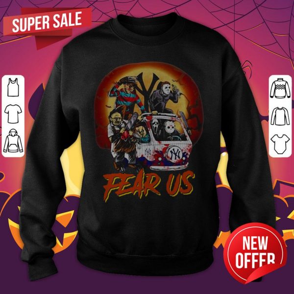 Horror Character Fear Us Halloween Sweatshirt