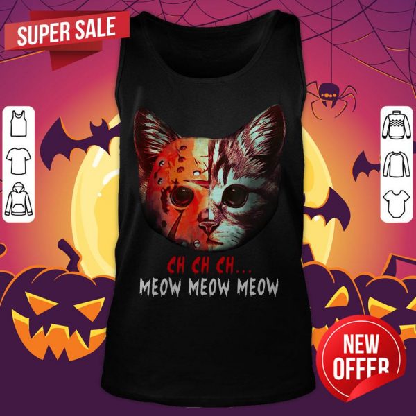 Hot Ch Ch Ch Meow Meow Meow Tank Top