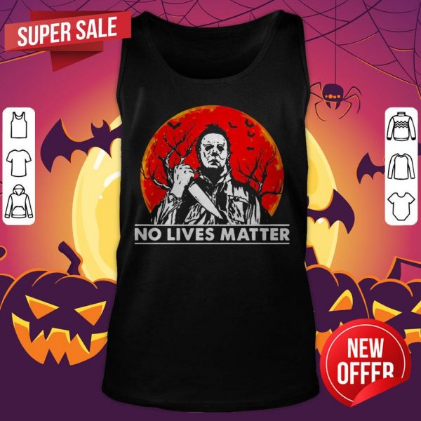 Michael Myers Nolives Matter Moon Halloween Tank Top