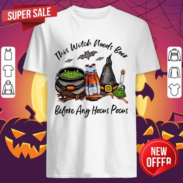 Michelob Ultra Bottle This Witch Needs Beer Before Any Hocus Pocus Halloween T-Shirt