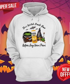 Modelo Chelada Mango Y Chile Can This Witch Needs Beer Before Any Hocus Pocus Halloween Hoodie