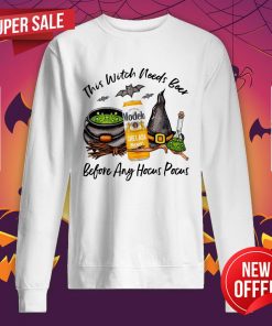 Modelo Chelada Mango Y Chile Can This Witch Needs Beer Before Any Hocus Pocus Halloween Sweatshirt