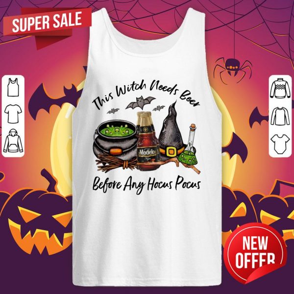 Modelo Negra Bottle This Witch Needs Beer Before Any Hocus Pocus Halloween Tank Top