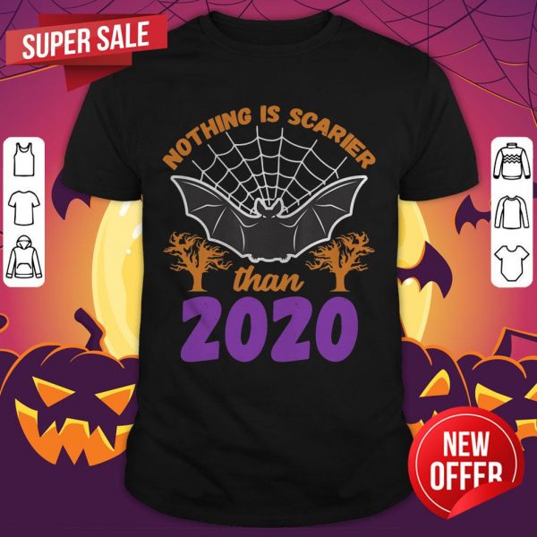Nothing Is Scarier Than 2020 Halloween Bat T-Shirt