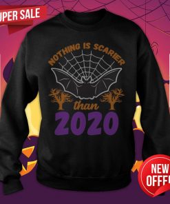 Nothing Is Scarier Than 2020 Halloween Bat Sweatshirt