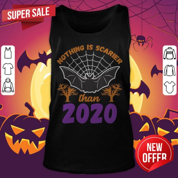 Nothing Is Scarier Than 2020 Halloween Bat Tank Top