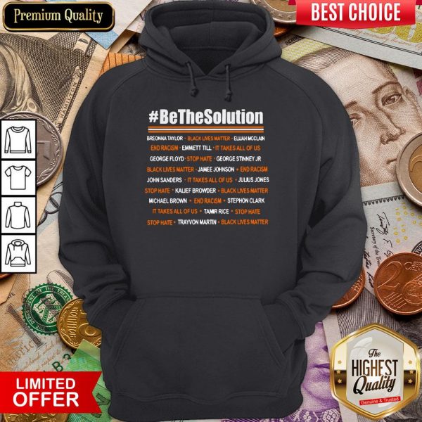Official Be The Solution Hoodie