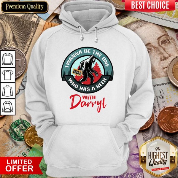 Official Bigfoot Wanna Have A Beer With Darryl Hoodie
