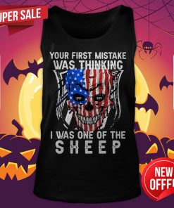 Official Skull American Flag Your First Mistake Was Thinking I Was One Of The Sheep Tank Top