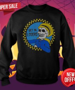 Official Skull Get In Losers We’re Saving Halloweentown Sweatshirt