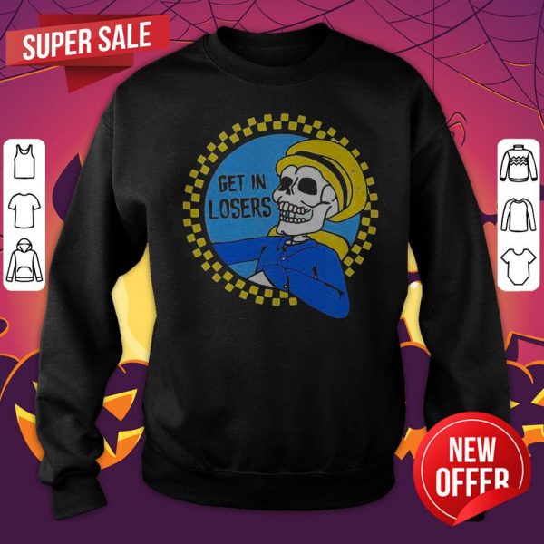Official Skull Get In Losers We’re Saving Halloweentown Sweatshirt