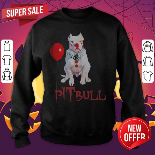 Pitbull Pennywise Halloween Stephent King It Sweatshirt