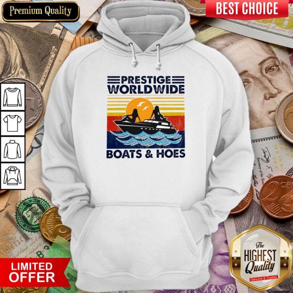 Prestige Worldwide Boats And Hoes Vintage Hoodie