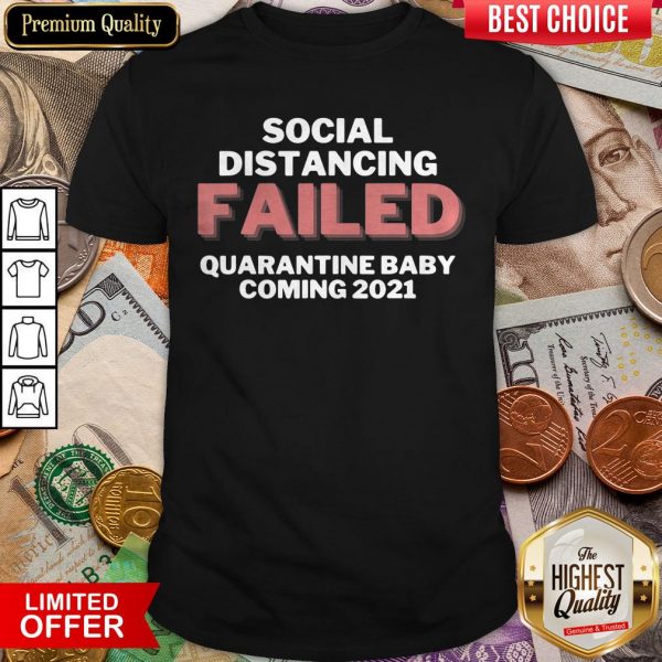 Quarantine Baby Announcement Coming 2021 T-Shirt