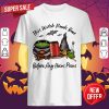 Redd_s Apple Ale Can This Witch Needs Beer Before Any Hocus Pocus Halloween T-Shirt