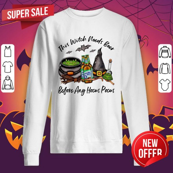 Rolling Rock Bottle This Witch Needs Beer Before Any Hocus Pocus Halloween Sweatshirt