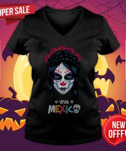 Sugar Skull Girl Day Dead Dia De Muertos Viva Mexico V-neck