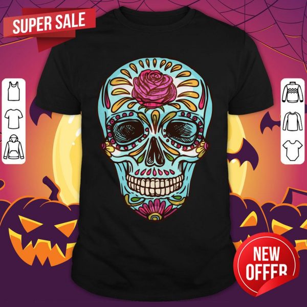 Sugar Skull Muertos Day Of The Dead Shirt