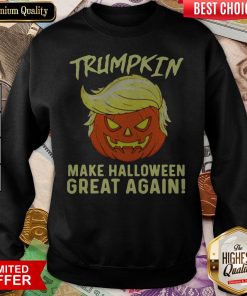Trumpkin Make Halloween Great Again Sweatshirt