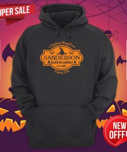 Witch Children Stay Free Sanderson Bed And Breakfast East 1693 Salem Hoodie