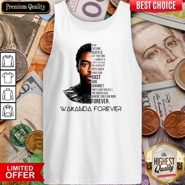 You Can Run Forever Wakanda Forever Tank Top