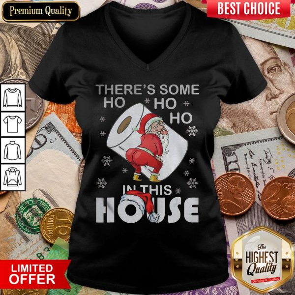 Hot There’s Some Ho Ho Ho In This House Santa With Toilet Paper Merry Christmas 2020 V-neck - Design By Viewtees.com