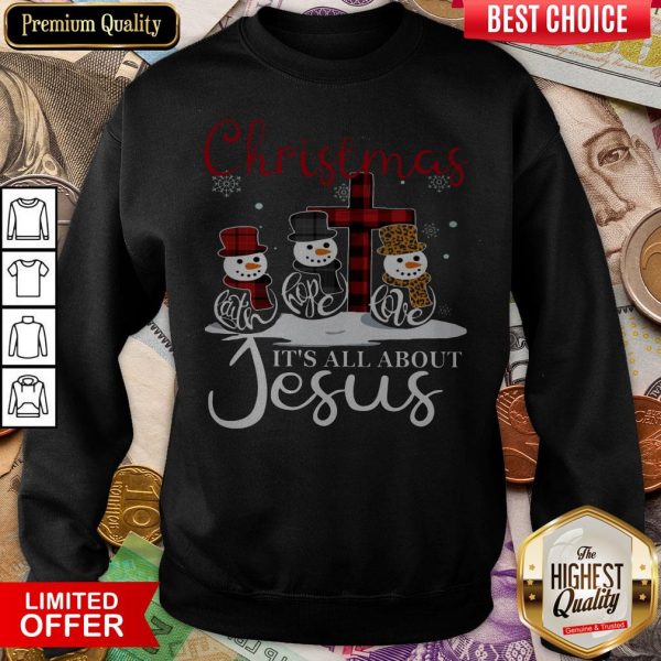 Christmas It'S All About Jesus Sweatshirt
